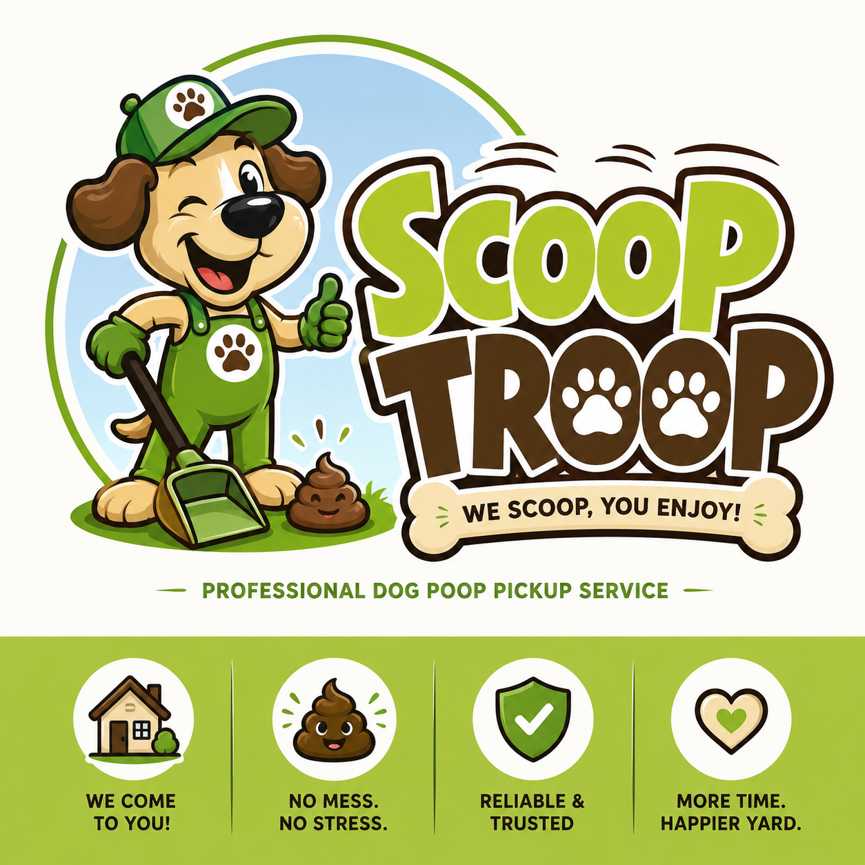 Scoop Troop — WE SCOOP, YOU ENJOY! Professional dog poop pickup service